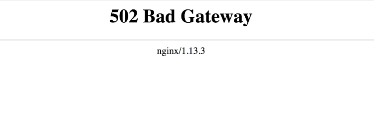 502 Bad Gateway Error